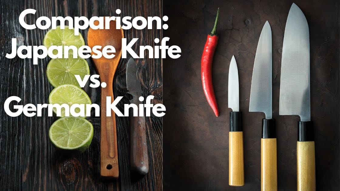 Comparison Japanese Knife vs. German Knife