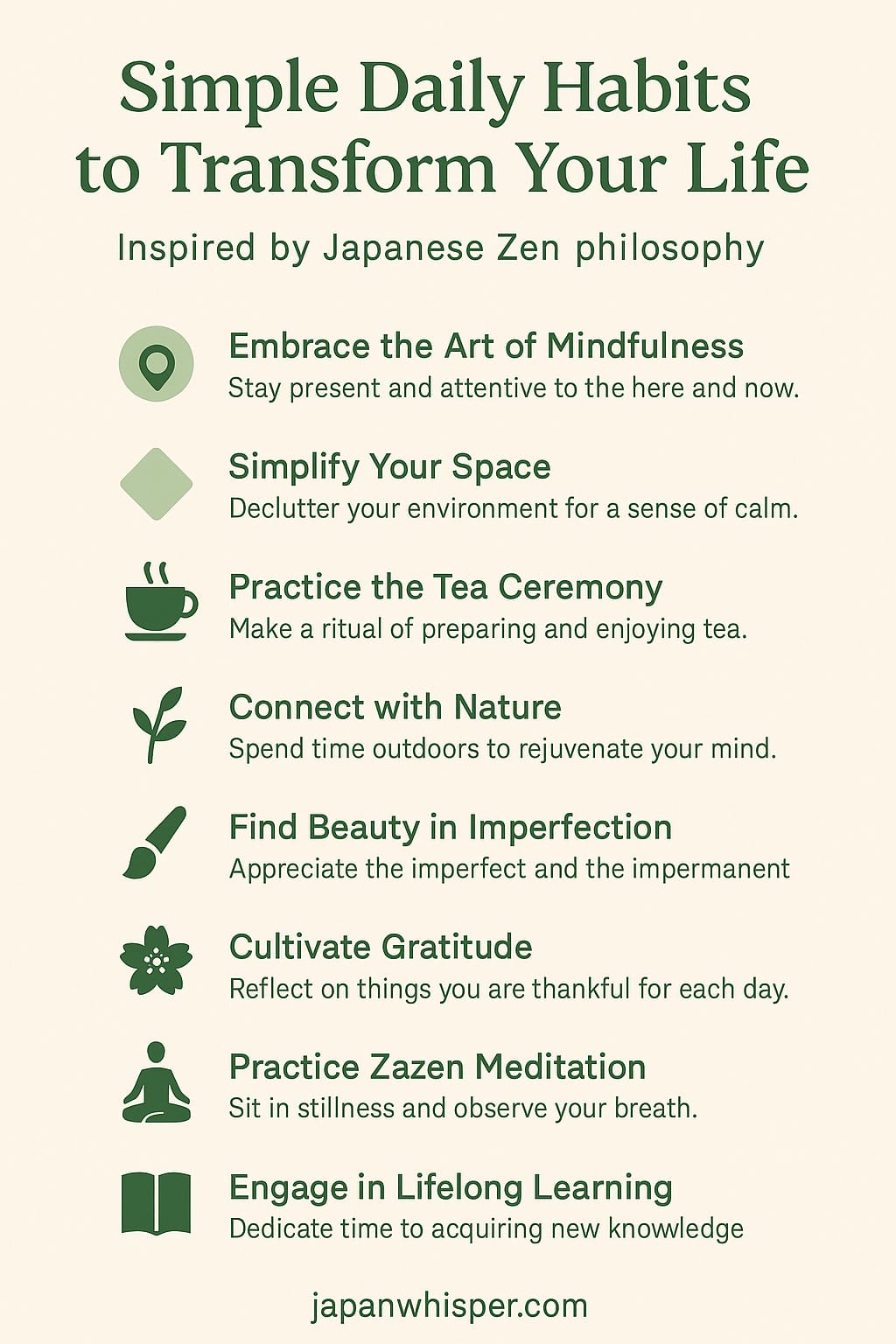 Infographic titled "Simple Daily Habits to Transform Your Life" lists seven habits inspired by Japanese Zen philosophy, including mindfulness, decluttering, tea ceremony, nature, gratitude, and learning.